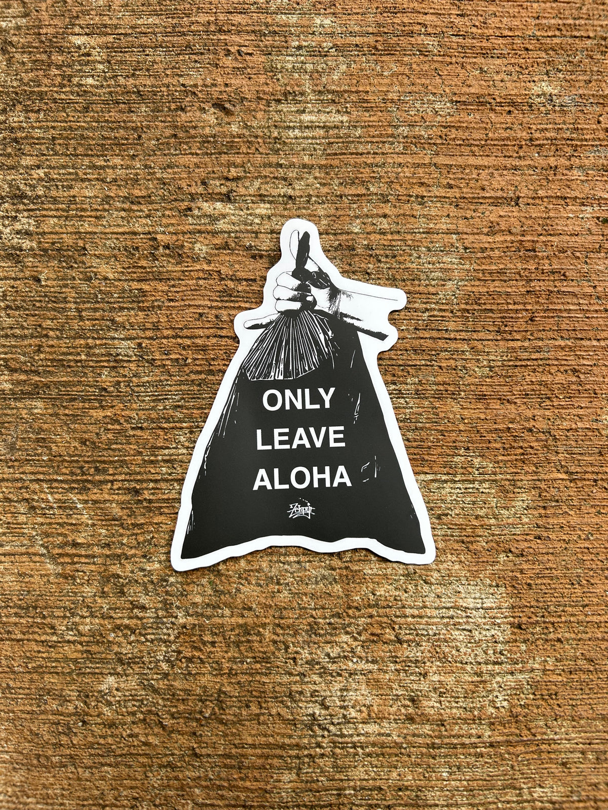 Only Leave Aloha Sticker